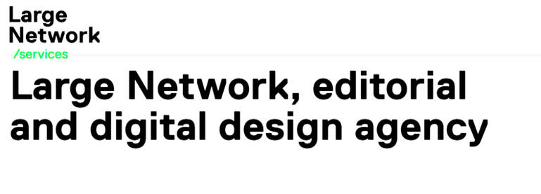 Voir le projet Large Network – design éditorial & digital